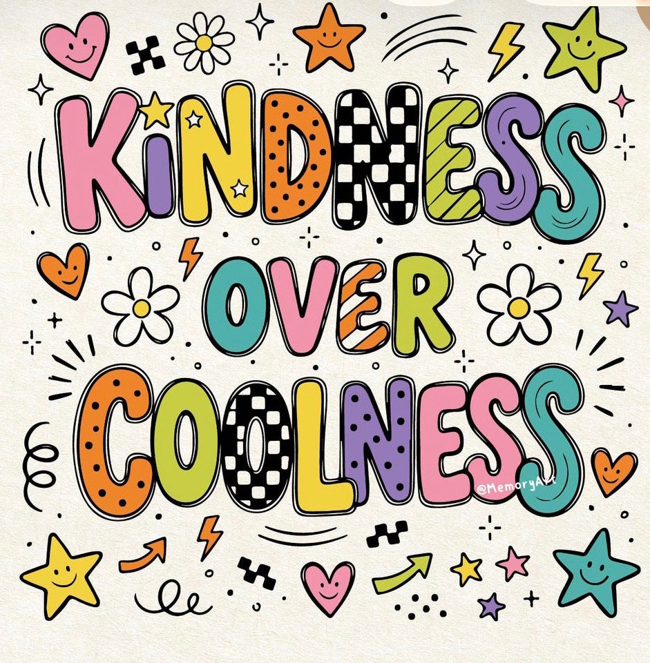 Kindness over Coolness